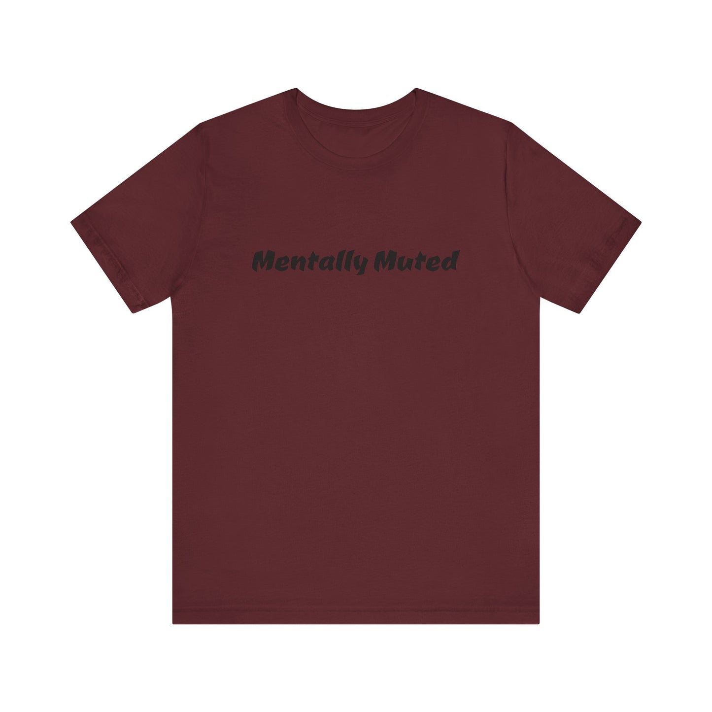 Mentally Muted