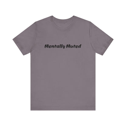 Mentally Muted
