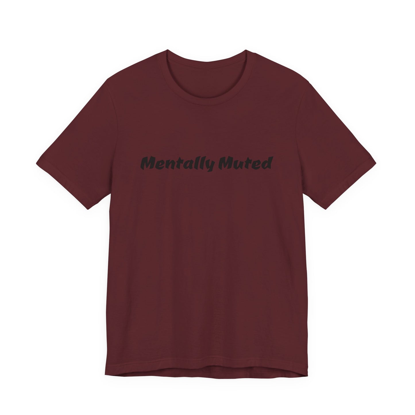 Mentally Muted