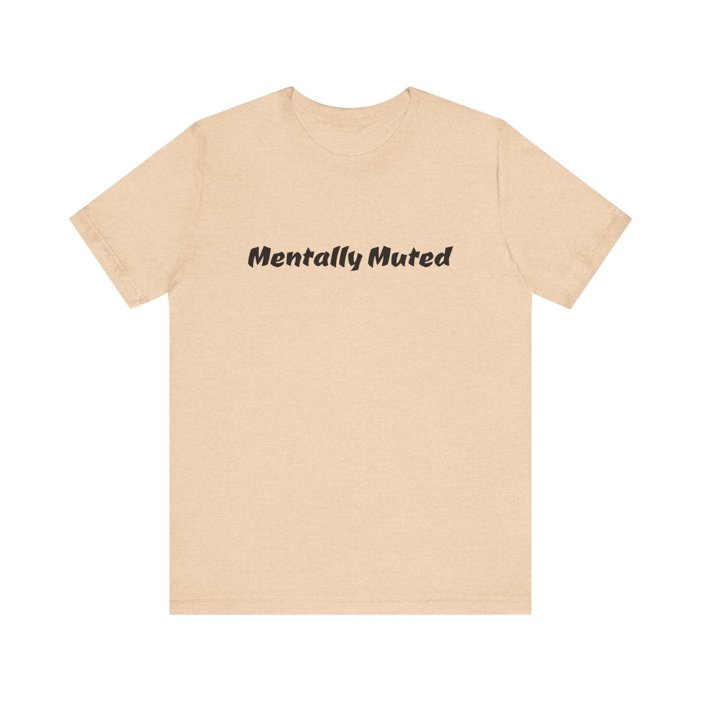 Mentally Muted